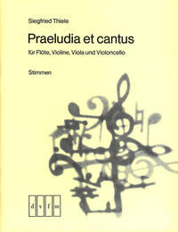 PRAELUDIA ET CANTUS -ENSEMBLE DE PARTITIONS