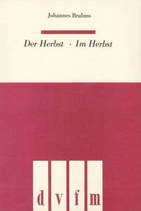 DER HERBST-IM HERBST OP. 104/5