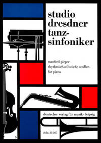 RHYTHMISCH-STILISTISCHE STUDIEN FUR PIANO 1 PIANO