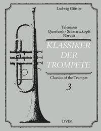 KLASSIKER DER TROMPETE, BAND 3 TROMPETTE
