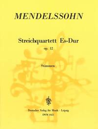 STREICHQUARTETT ES-DUR OP. 12 MUSIQUE D'ENSEMBLE