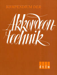 KOMPENDIUM D. AKKORDEONTECHNIK ACCORDEON