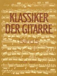 KLASSIKER DER GITARRE, BAND 5 GUITARE
