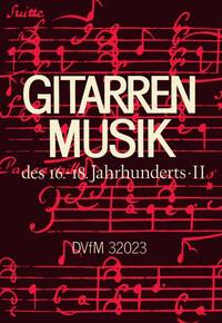 GITARRENMUSIK DES 16.-18.JHD.2 GUITARE