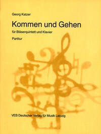 KOMMEN UND GEHEN