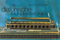 DIE DIATONISCHE MUNDHARMONIKA HARMONICA