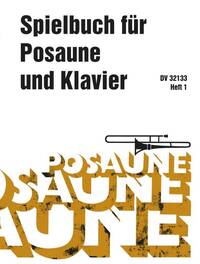 SPIELBUCH FUR POS. U. KLAV. 1 TROMBONE