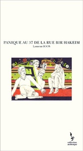 PANIQUE AU 37 DE LA RUE BIR HAKEIM