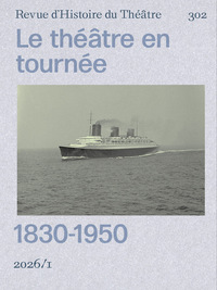 Le théâtre en tournée (1830-1950)