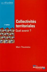Collectivités territoriales, quel avenir ? Etudes de la df n.5416-17