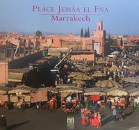 PLACE JEMAA EL FNA  MARRAKECH