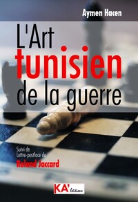 ART TUNISIEN DE LA GUERRE (L´)