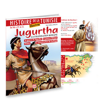 JUGURTHA FRANÇAIS : HISTOIRE DE LA TUNISIE ILLUSTRÉE