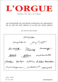 LES ORGUES ET LES ORGANISTES DE LA CATHEDRALE SAINTE-CROIX D'ORLEANS
