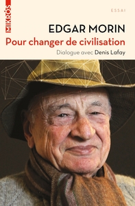 Pour changer de civilisation