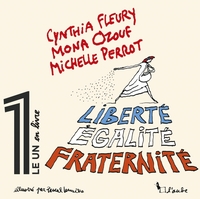 Liberté, Égalité, Fraternité