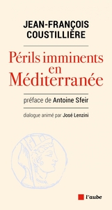 PERILS IMMINENTS EN MEDITERRANEE