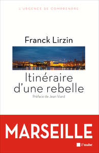 ITINERAIRE D'UNE REBELLE