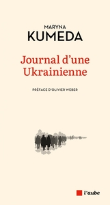 JOURNAL D'UNE UKRAINIENNE