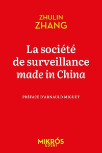 La société de surveillance made in China