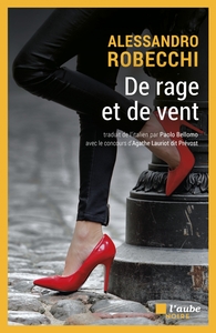 DE RAGE ET DE VENT