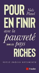 Pour en finir avec la pauvreté dans les pays riches