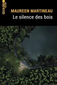 LE SILENCE DES BOIS