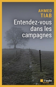 ENTENDEZ-VOUS DANS LES CAMPAGNES