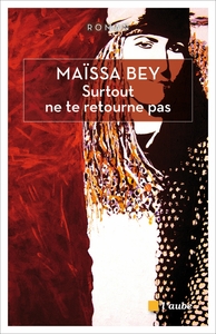 SURTOUT NE TE RETOURNE PAS