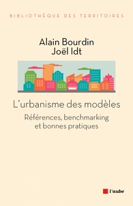 L'URBANISME DES MODELES