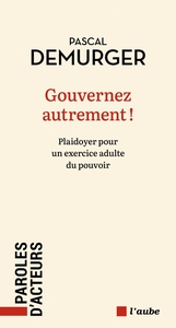 DIRIGER AUTREMENT !