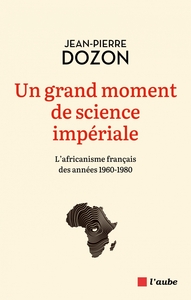 Un grand moment de science impériale