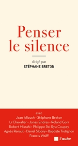 PENSER LE SILENCE