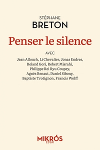 PENSER LE SILENCE