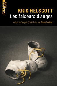 LES FAISEURS D'ANGES