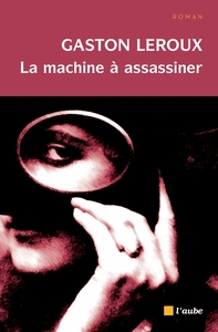 LA MACHINE A ASSASSINER