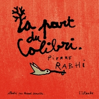 LA PART DU COLIBRI version illustrée