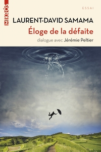 Éloge de la défaite