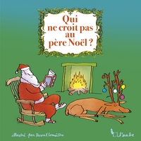 QUI NE CROIT PAS AU PERE NOEL ?