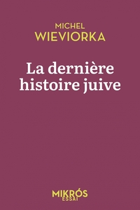 La dernière histoire juive