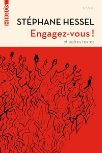 ENGAGEZ-VOUS ET AUTRES TEXTES