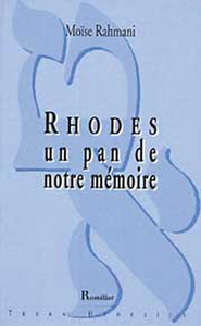 Rhodes un pan de notre mémoire