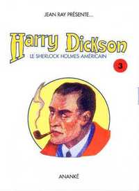 Harry Dickson T03 Le Musée des horreurs