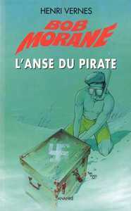 GRAND FORMAT - T12 - BOB MORANE L'ANSE DU PIRATE (NOUVELLE EDITION)