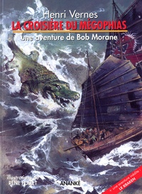 L'AVENTURE ILLUSTREE - T02 - LA CROISIERE DU MEGOPHIAS