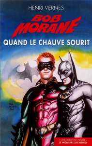 GRAND FORMAT - T21 - BOB MORANE QUAND LE CHAUVE SOURIT