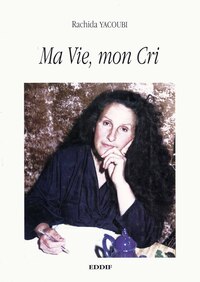 ma vie mon cri