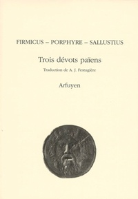 TROIS DEVOTS PAIENS