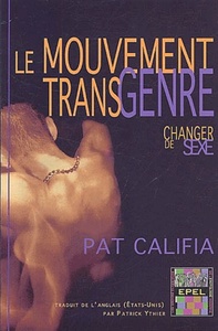 LE MOUVEMENT TRANSGENRE, CHANGER DE SEXE