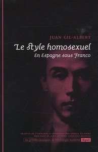 LE STYLE HOMOSEXUEL. EN ESPAGNE SOUS FRANCO